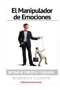 El Manipulador de Emociones