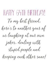 Happy 64th Birthday To My Best Friend