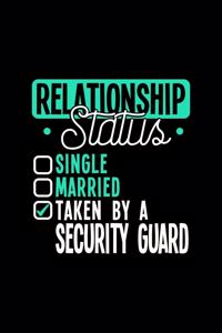 Relationship Status Taken by a Security Guard