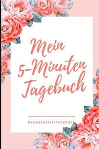 Mein 5-Minuten Tagebuch Dankbarkeitstagebuch