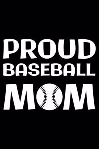 Proud Baseball Mom