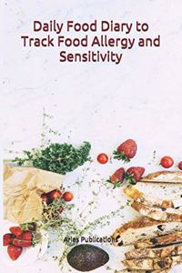 Daily Food Diary to Track Food Allergy and Sensitivity