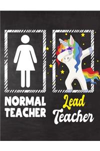 Normal Teacher Lead Teacher