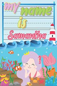 My Name is Samantha