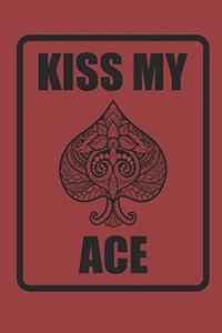 Kiss My Ace