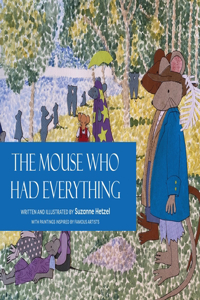 Mouse Who Had Everything