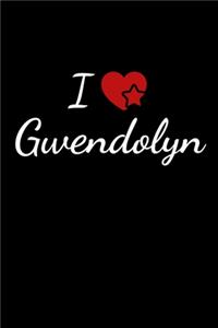 I love Gwendolyn