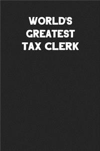 World's Greatest Tax Clerk