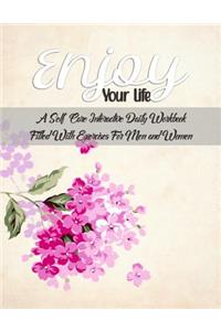 Enjoy Your Life