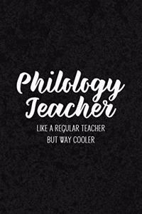 Philology Teacher Like a Regular Teacher But Way Cooler
