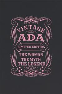Vintage ADA Limited Edition the Women the Myth the Legend