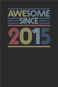 Awesome Since 2015