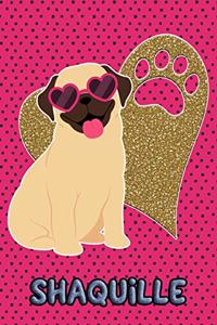 Pug Life Shaquille: College Ruled Composition Book Diary Lined Journal Pink