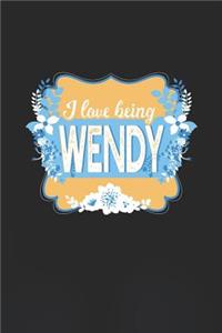 I Love Being Wendy
