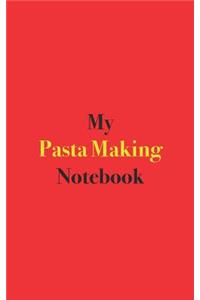 My Pasta Making Notebook