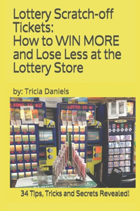 Lottery Scratch-off Tickets