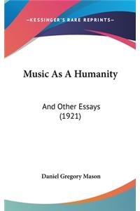 Music as a Humanity