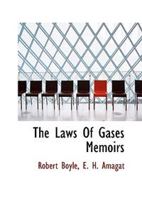 The Laws of Gases Memoirs