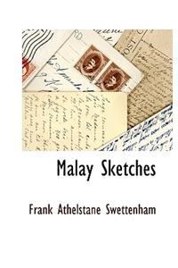 Malay Sketches