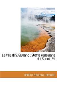 La Villa Di S. Giuliano