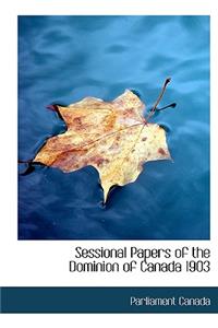 Sessional Papers of the Dominion of Canada 1903