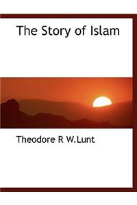 The Story of Islam