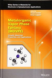 Metalorganic Vapor Phase Epitaxy (Movpe)