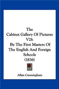 The Cabinet Gallery Of Pictures V2f