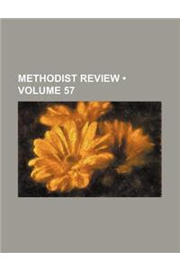 Methodist Review (Volume 57)