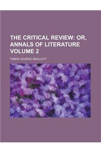The Critical Review Volume 2