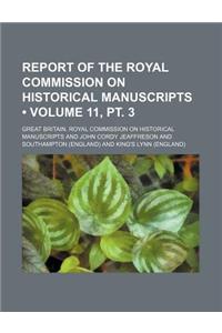 The Manuscripts of the Corporations of Southampton and King's Lynn Volume 11, PT. 3