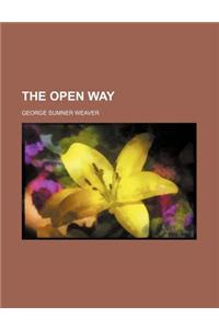 The Open Way