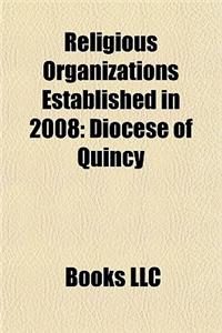 Religious Organizations Established in 2008