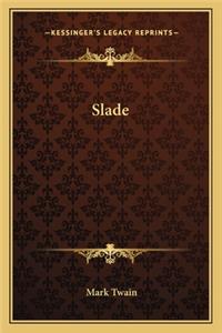Slade