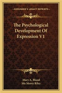 Psychological Development of Expression V1