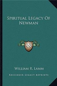 Spiritual Legacy of Newman