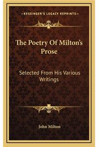 The Poetry of Milton's Prose