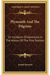 Plymouth And The Pilgrims