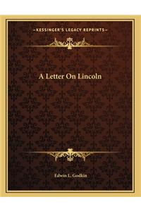 A Letter On Lincoln