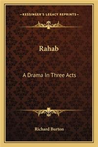 Rahab: A Drama in Three Acts