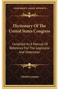 Dictionary of the United States Congress