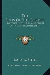 Sons of the Border