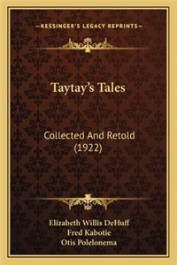 Taytay's Tales: Collected and Retold (1922)