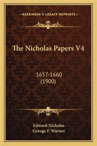 Nicholas Papers V4: 1657-1660 (1900)