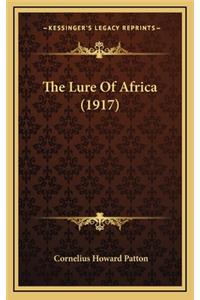 The Lure of Africa (1917)