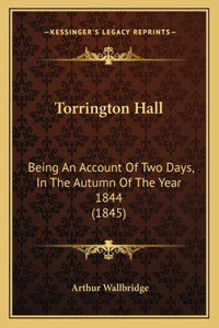 Torrington Hall