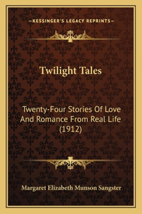 Twilight Tales