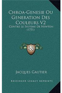 Chroa-Genesie Ou Generation Des Couleurs V2