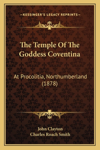 Temple Of The Goddess Coventina