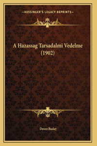 A Hazassag Tarsadalmi Vedelme (1902)